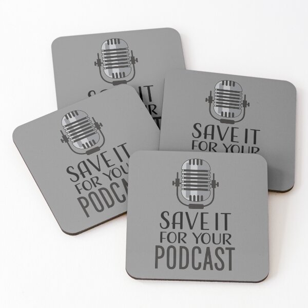Item preview, Save it for  your Podcast designed and sold by royjdesigns.