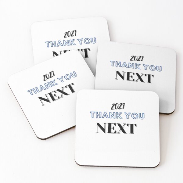 Item preview, 2021 Thank You Next  designed and sold by MTL Motaw.