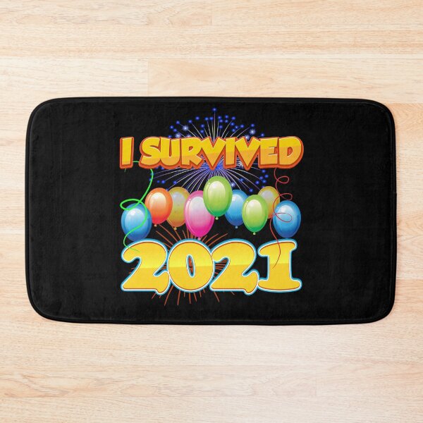 Item preview, I Survived 2021 in 2022 Funny Sarcastic Cute Humor Positive designed and sold by johnta17.