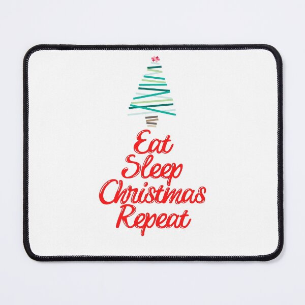 Item preview, Eat Sleep Christmas Repeat | Christmas 2021 designed and sold by araeesha0315.