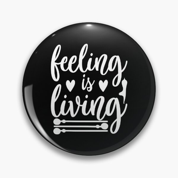 Item preview, Feeling is Living designed and sold by BuxomBabe21.