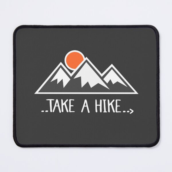 Item preview, Take A Hike designed and sold by OwlBeDesigning.