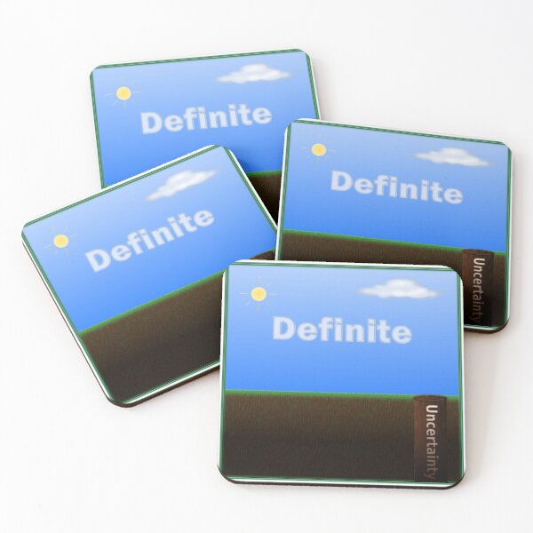 Item preview, Definite Uncertainty - A humorous oxymoron designed and sold by Fractal Journeys, etc. .