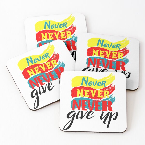 Item preview, Never never never give up! Ever! designed and sold by Finde.