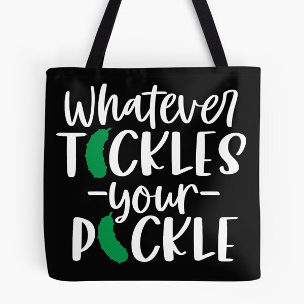 Item preview, Whatever tickles your pickle designed and sold by pnkpopcorn.