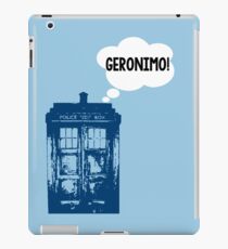 "GERONIMO!" - 11th Doctor iPad Case/Skin