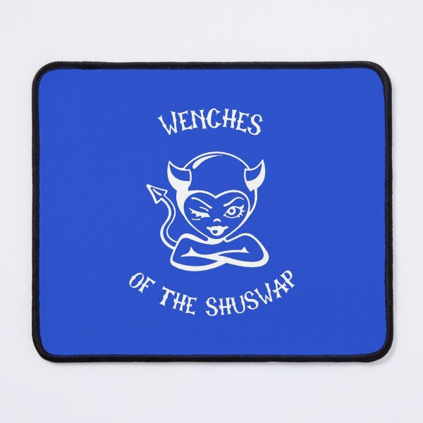 Item preview, Wenches of the Shuswap-blue designed and sold by VJKTees.