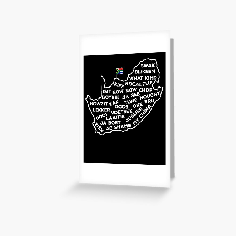 South Africa Slang Words South African Flag Map Greeting Card For Sale By D247 Redbubble 8078