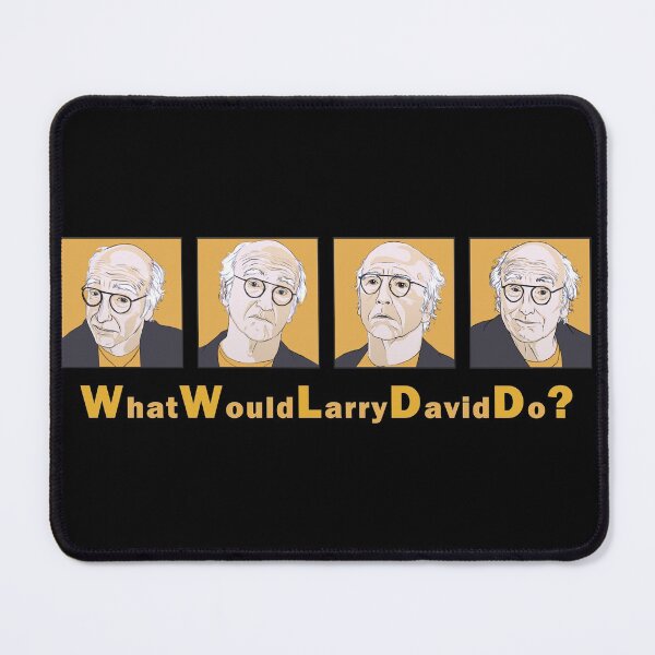 Item preview, What Would Larry David Do? designed and sold by Kelsey Peet.