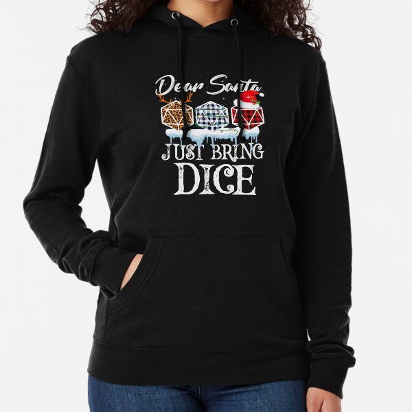 Dear Santa Just Bring Dice For Christmas Costume Lightweight Hoodie