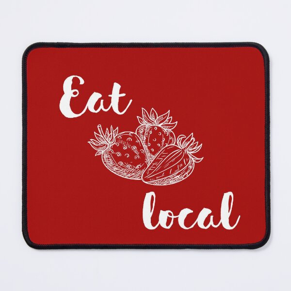 Item preview, Eat Local Farming Organic Gardening designed and sold by expatessentials.