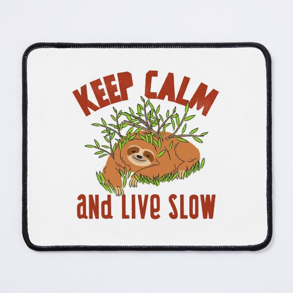 Item preview, Keep Calm And Live Slow designed and sold by theredsharp.
