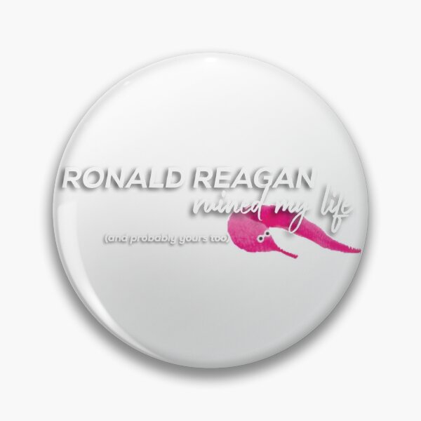 Item preview, ronald reagan ruined my life designed and sold by megan zufelt.