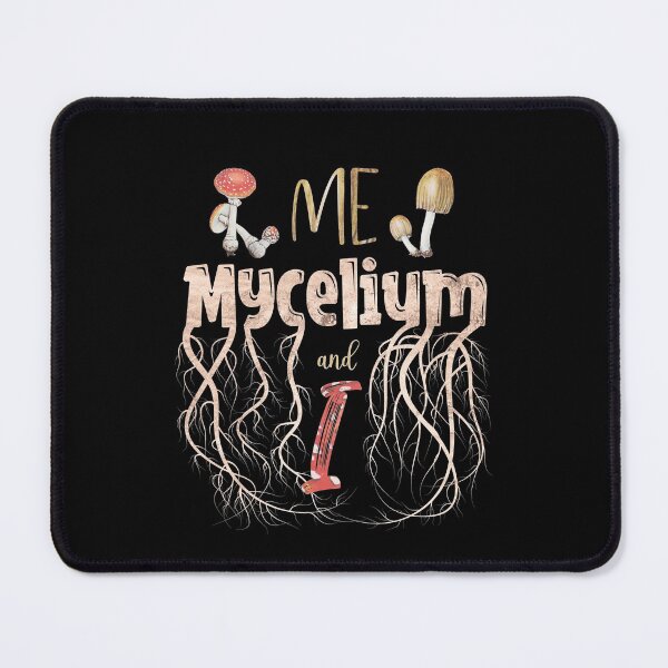 Item preview, Me, Mycelium and I - Introvert Mushroom Hunter Mycologist Pun designed and sold by Karen McFarland.