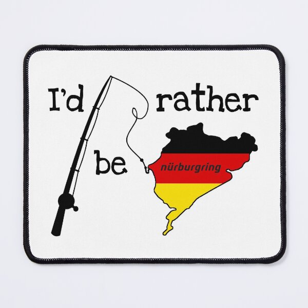 Item preview, I'd rather be Nürburgring designed and sold by Twintuitive.