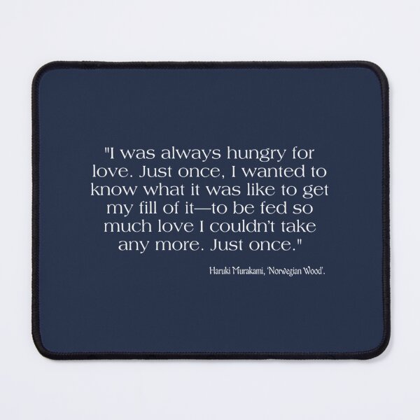 Item preview, Haruki murakami quotes about love    designed and sold by KeelySchmitt.