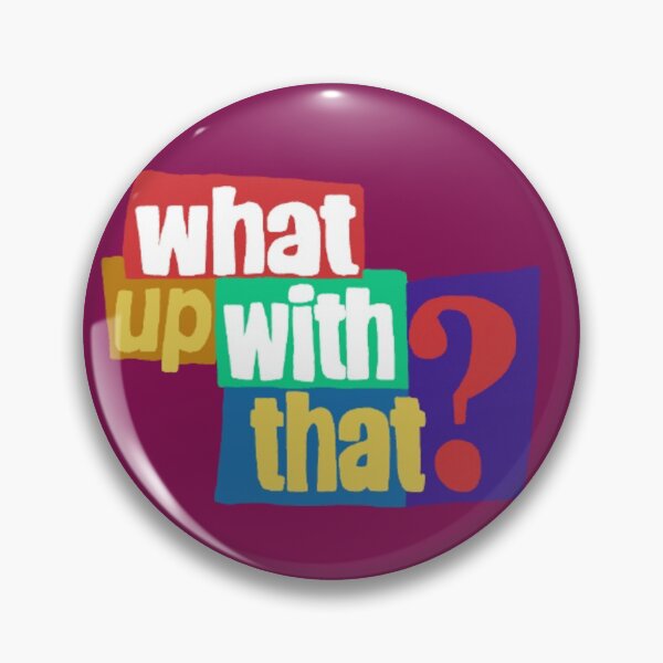 Item preview, What Up With That Snl designed and sold by sofiastickers99.