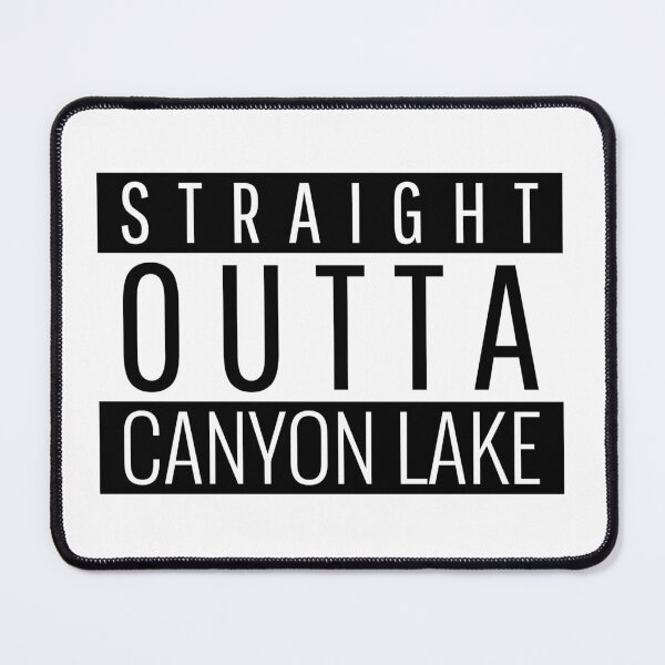 Item preview, Straight Outta Canyon Lake California designed and sold by Teelogic.