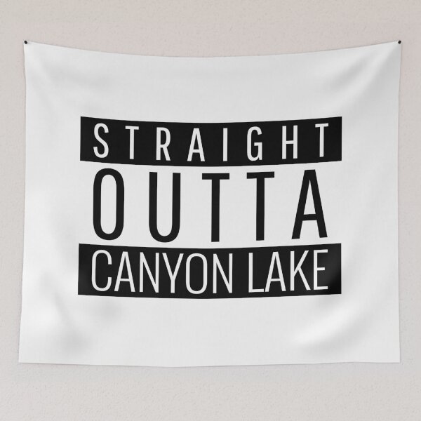 Item preview, Straight Outta Canyon Lake California  designed and sold by Teelogic.