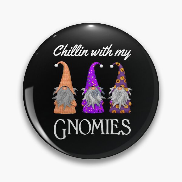 Item preview, Chillin With My Gnomies designed and sold by ProArtzilla.