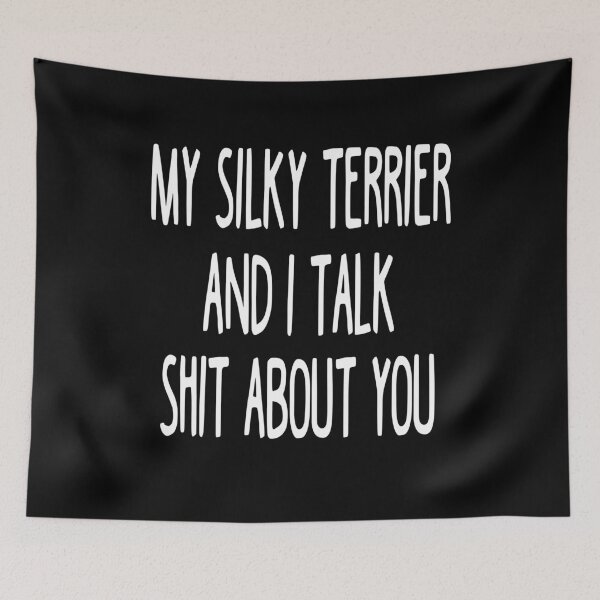 Item preview, I Work Hard So My Silky Terrier Can Have A Better Life designed and sold by clickmostro.