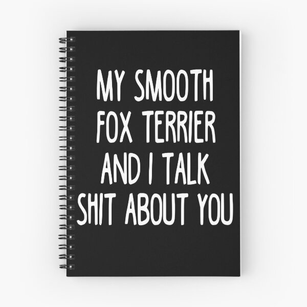 Item preview, I Work Hard So My Smooth Fox Terrier Can Have A Better Life designed and sold by clickmostro.