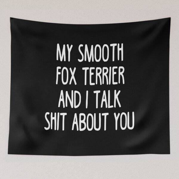 Item preview, I Work Hard So My Smooth Fox Terrier Can Have A Better Life designed and sold by clickmostro.