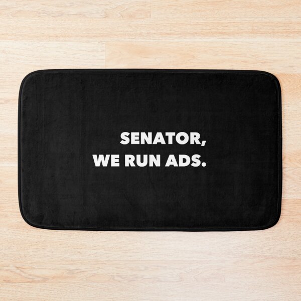 Item preview, Senator, we run ads   designed and sold by LascoZshop.