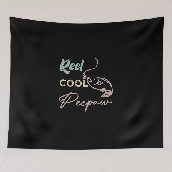 Item preview, Reel Cool Peepaw designed and sold by medbdj.