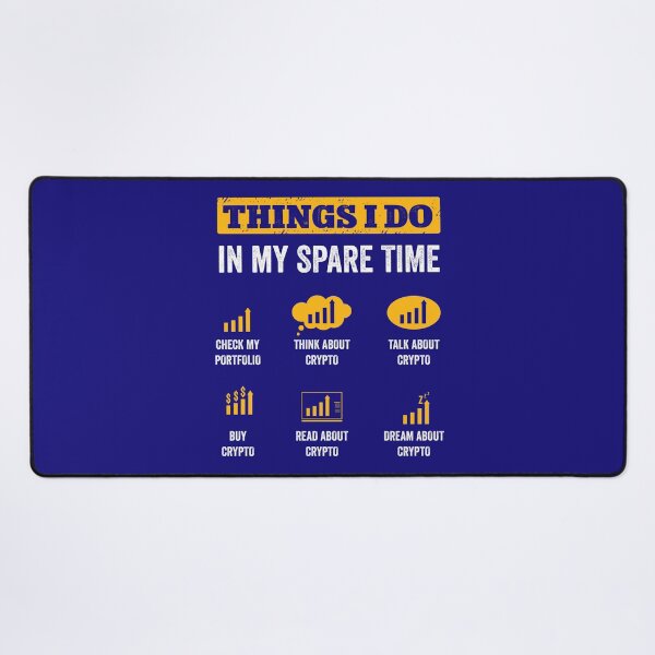 Item preview, Things I Do In My Spare Time Funny Crypto Trading designed and sold by iceteeselling.
