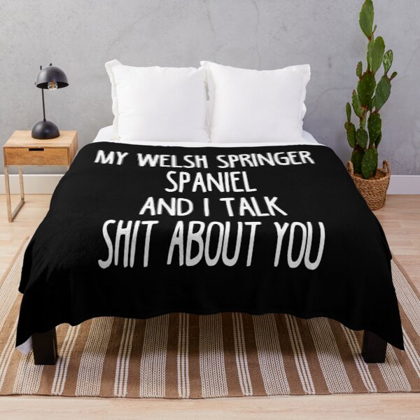 Item preview, I Work Hard So My Welsh Springer Spaniel Can Have A Better Life designed and sold by clickmostro.