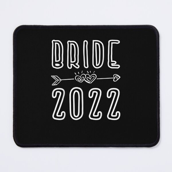 Item preview, Bride 2022 for wedding Bride 2022 To Be Married In 2022 Wedding designed and sold by wi trendshop.