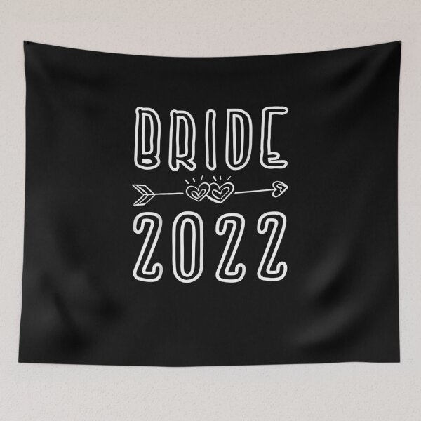 Item preview, Bride 2022 for wedding Bride 2022 To Be Married In 2022 Wedding designed and sold by wi trendshop.