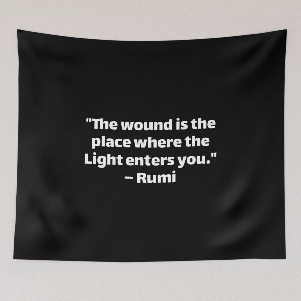 Aperçu de l'œuvre Rumi La blessure est l'endroit par lequel la lumière entre en vous créée et vendue par Texterous.