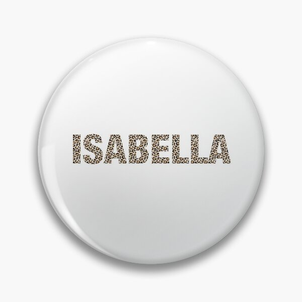 Item preview, Isabella name leopard pattern my name is Isabella gift birthday holiday anniversary Essential Inspiration Joy Mood Funny designed and sold by DesignByHeartUK.