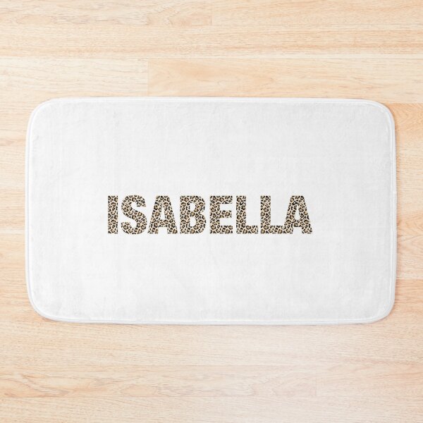 Item preview, Isabella name leopard pattern my name is Isabella gift birthday holiday anniversary Essential Inspiration Joy Mood Funny designed and sold by DesignByHeartUK.