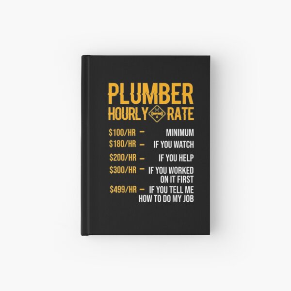 Item preview, Funny Plumber Men Plumber Hourly Rate Plumber designed and sold by pinkard.
