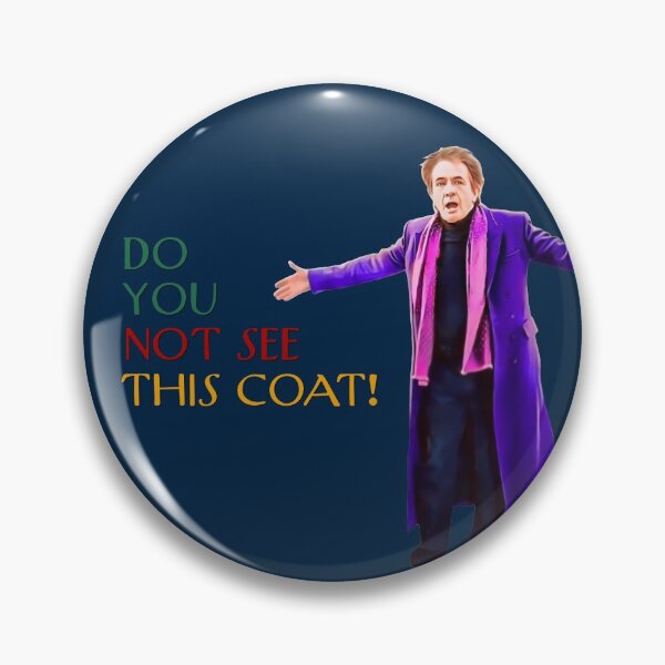 Item preview, Only Murders in the Building - Do You Not See This Coat! designed and sold by Smile More Art Store ⭐️⭐️⭐️⭐️⭐️.