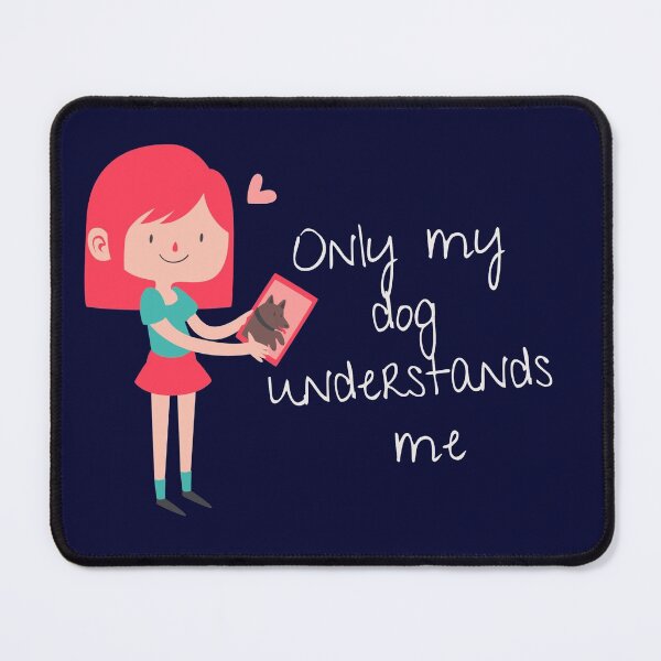 Item preview, Only my dog understands me designed and sold by Nesro34.