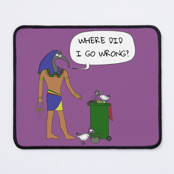 Item preview, Thoth Disappointed  designed and sold by DumpDaze.