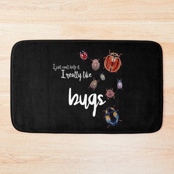 Item preview, I Just Really Like Bugs designed and sold by HighFives555.
