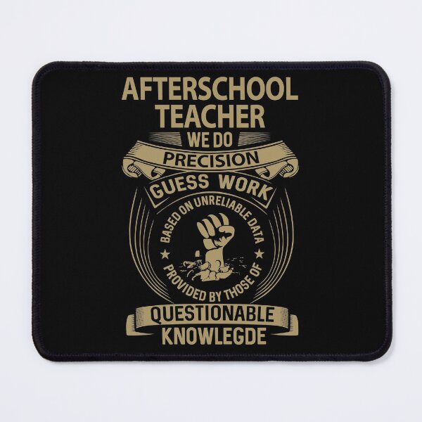 Item preview, Afterschool Teacher T Shirt - We Do Precision Job Gift Item Tee designed and sold by paneczkopat.