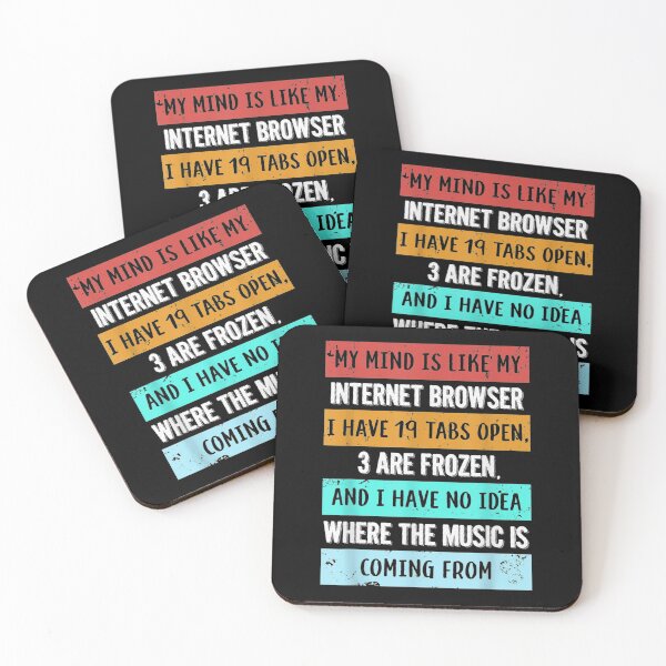 Item preview, my mind is like my internet browser designed and sold by wi trendshop.