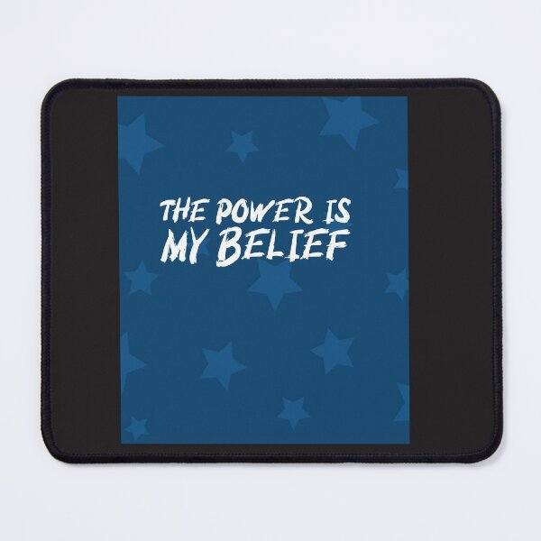 Item preview, THE POWER IS MY BELIEF designed and sold by GILLES VAZIRI.