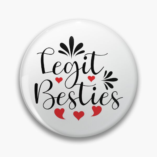 Item preview, Legit Bestie designed and sold by DAFIN.
