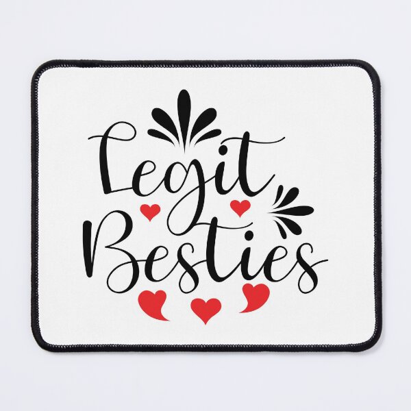 Item preview, Legit Bestie designed and sold by DAFIN.