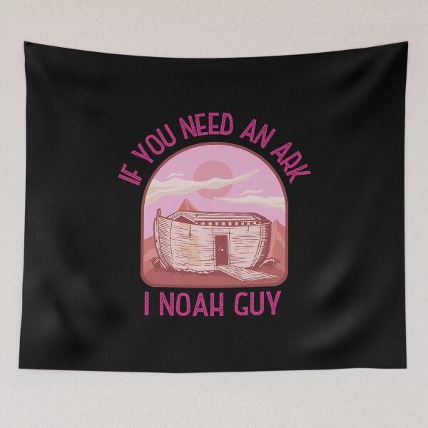 Item preview, If you need an Ark, I Noah guy! Funny | sarcastic  Christian pun design! designed and sold by HROC.