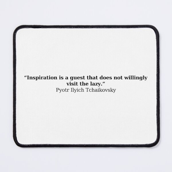 Item preview, Tchaikovsky Quote designed and sold by Musicianst0re.