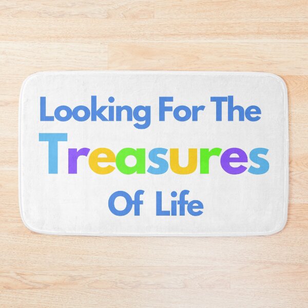 Item preview, Looking For The Treasures of Life designed and sold by Rozlar.