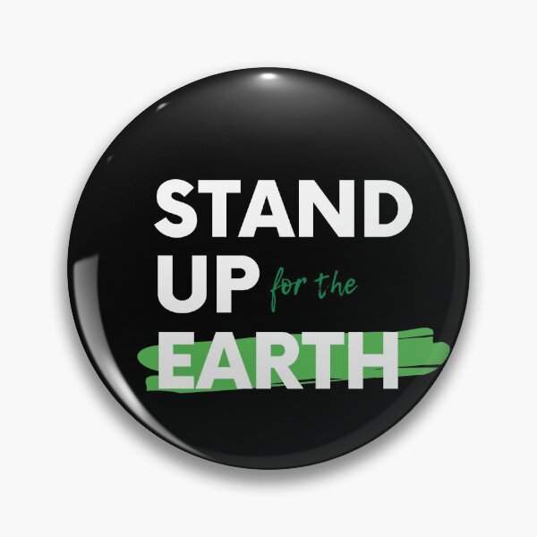 Item preview, stand up for the earth designed and sold by saytinh.